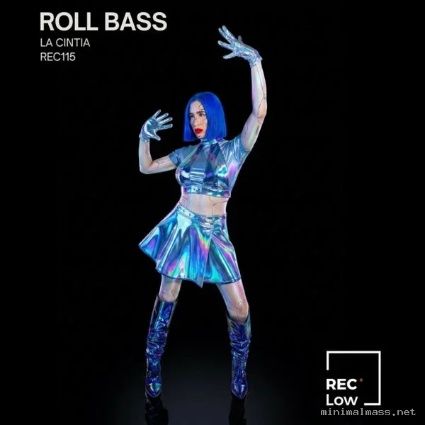 la cintia – ROLL BASS