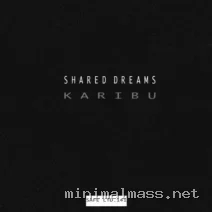 Shared Dreams – Karibu cover