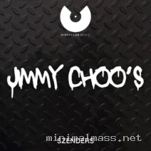 Szenders – Jimmy Choo’s cover