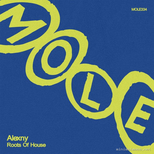 Alexny – Roots Of House