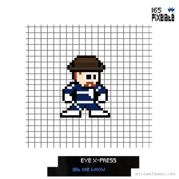 Eye-Xpress – Let Me Know