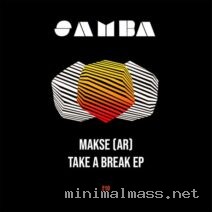 MAKSE (AR) – Take a Break EP cover