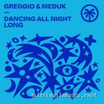 Greggio, MEDUK – Dancing All Night Long cover