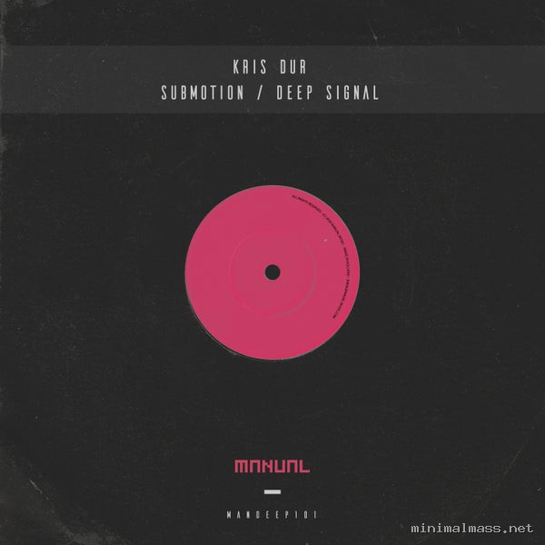 Kris Dur – Submotion _ Deep Signal