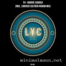 P4 – Groove Carioca (incl. Lorenzo Cultreri RioDub Mix) cover