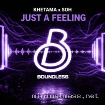 Khetama – Just A Feeling cover