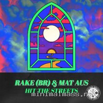 Mat Aus, Rake (BR) – Hit The Streets cover