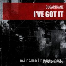 Sugartrane – I’ve Got It cover