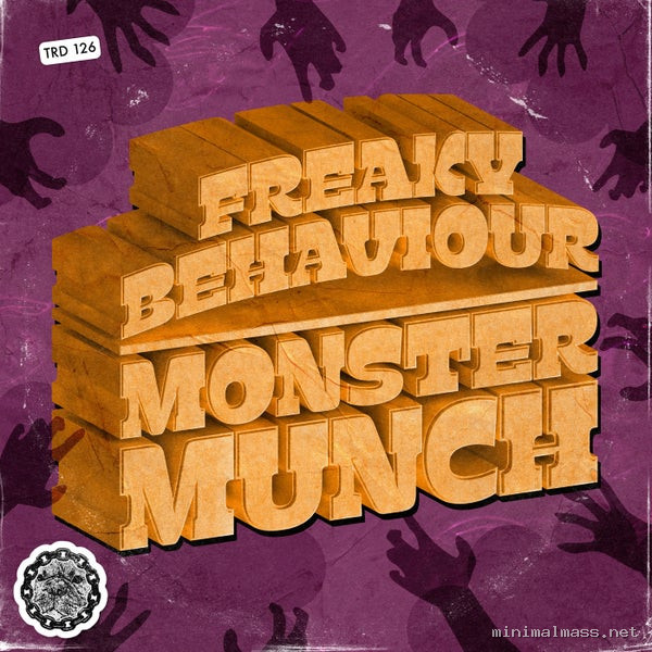 Freaky Behaviour – Monster Munch