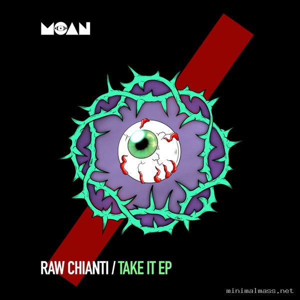 Leonardo Gonnelli, Samuele Scelfo, Raw Chianti – Take It EP