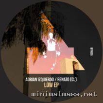 Adrian Izquierdo, Renato (CL) – Low EP cover