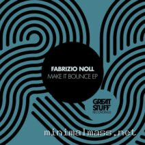 Fabrizio Noll – Make It Bounce EP cover