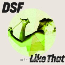 DSF – Like That cover