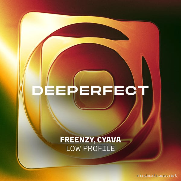 Freenzy Music, Cyava – Low Profile