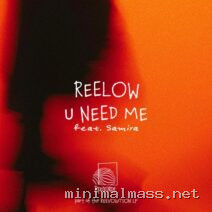 Reelow, Samira – U Need Me cover