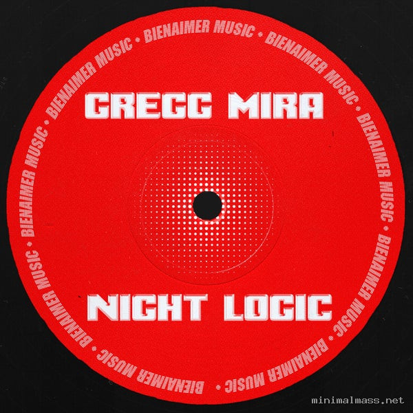Gregg Mira – Night Logic EP