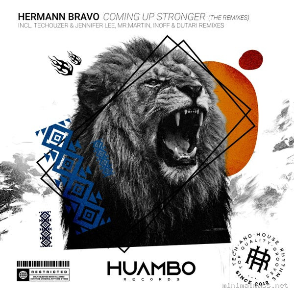 Hermann Bravo – Coming up Stronger (The Remixes)