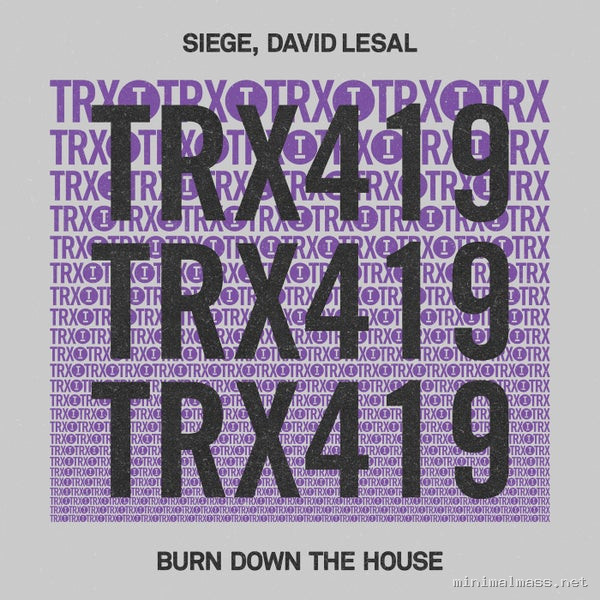 Siege, David LeSal – Burn Down The House