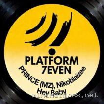 PRINCE (MZ), Nikoblaizee – Hey Baby cover
