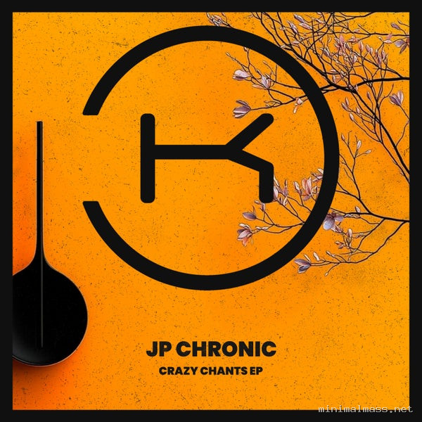JP Chronic – Crazy Chants