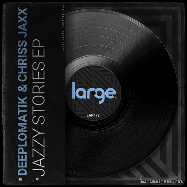 Deeplomatik, Chriss Jaxx – Jazzy Stories EP