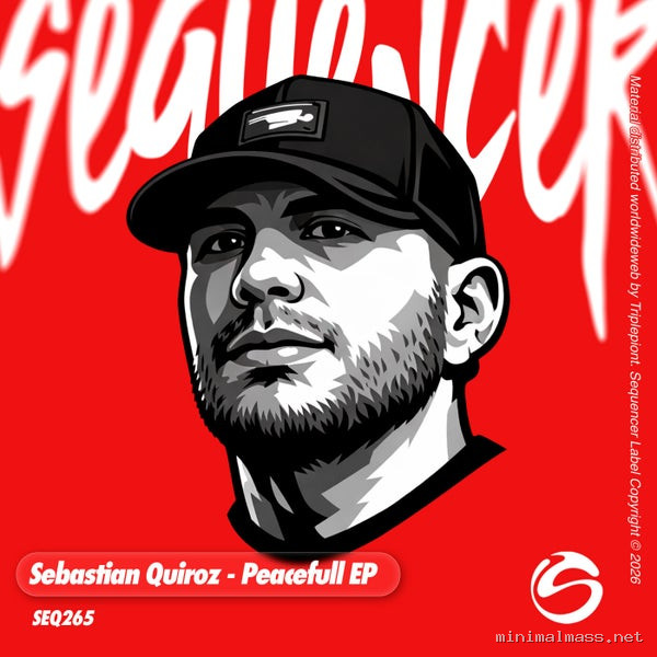 Sebastian Quiroz – Peacefull EP