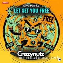 Pako Ramirez – Let Set You Free cover
