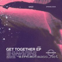 GAZZ (UK) – Get Together EP cover