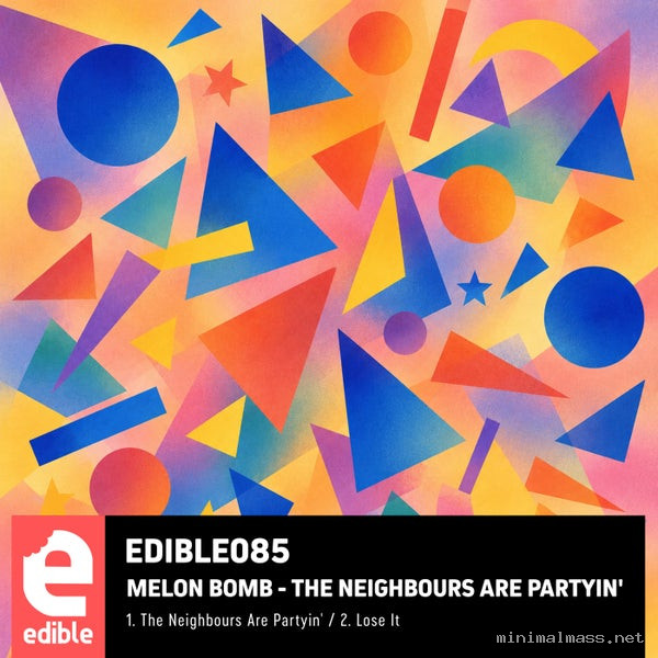 Melon Bomb – The Neighbours are Partyin’