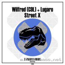 Wilfred (COL), Lugaro – Street X cover