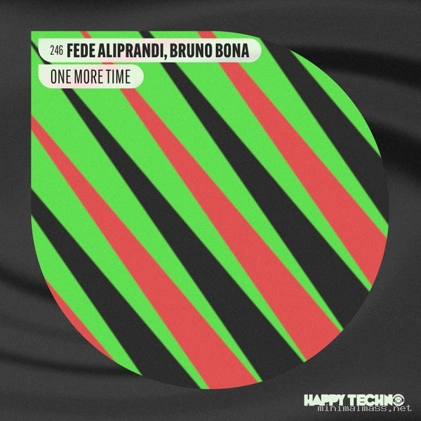 Fede Aliprandi, Bruno Bona – One More Time