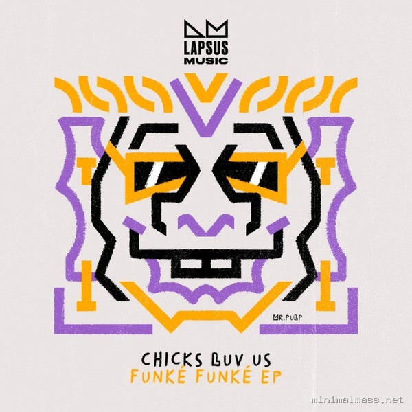 Chicks Luv Us – Funké Funké (Extended Mixes)