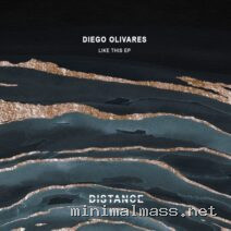 Diego Olivares – Like This EP cover
