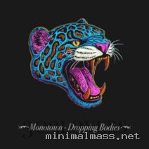 Monotown – Dropping Bodies cover