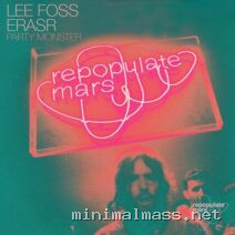 Lee Foss, ERASR – Party Monster cover