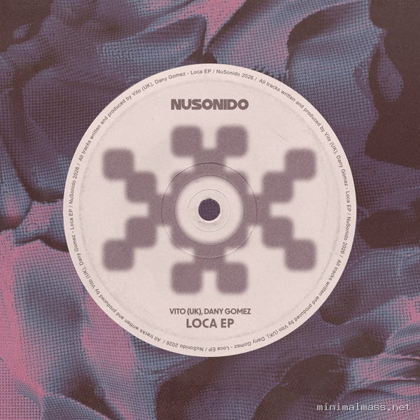 VITO (UK), Dany Gomez, Timeless oracle – Loca EP (Extended Mix)