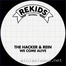 The Hacker, Rein – We Come Alive cover