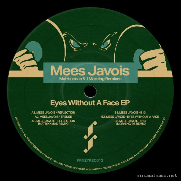 Mees Javois – Eyes Without A Face EP