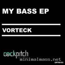 Vorteck – My Bass EP cover