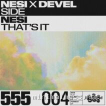 NESI (ES), Devel - Thats It EP [555]