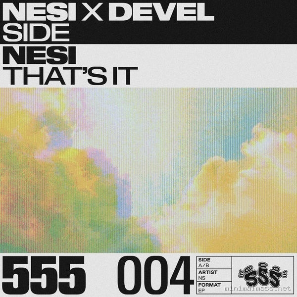 NESI (ES), Devel – Thats It EP