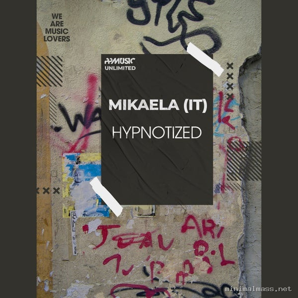 Mikaela (IT) – HYPNOTIZED (Original Mix)
