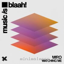 Miro (AR) – Watching Me cover