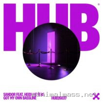 Sandor, Heidi Meyers – Got My Own Bassline (Extended Mix) cover