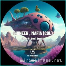 CHINEEN, Mafia (COL) – Shake It , Don’t Break It cover