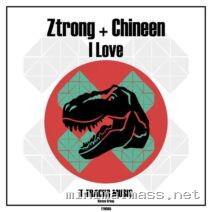 Ztrong, CHINEEN – I Love cover