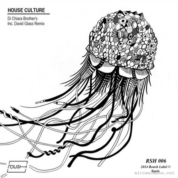Di Chiara Brothers – House Culture