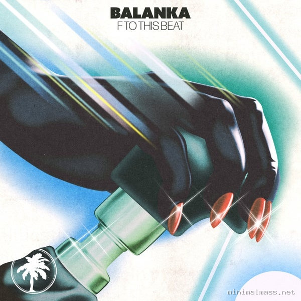 Balanka – F To This Beat
