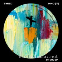 Byred, Inno (IT) – On You EP cover