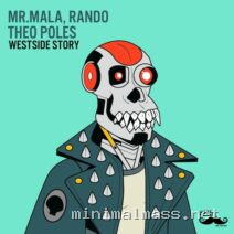 Rando, Mr.Mala, Theo Poles – Westside Story cover